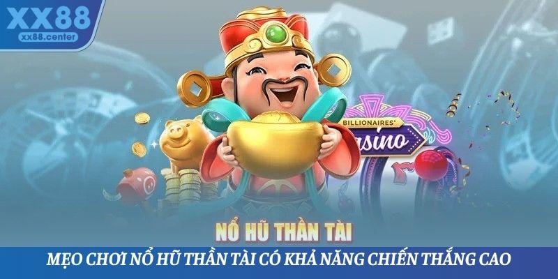 Nổ Hũ Thần Tài XX88 - Quay Thưởng Nhận Quà Siêu Khủng - SPINVEX88.SURF
